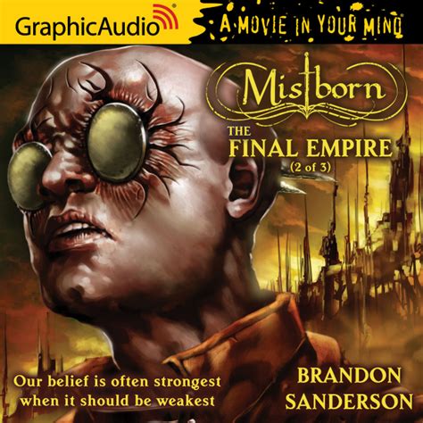 Mar 22, 2016 Graphic Audios slogan is A Movie in Your Mind, and its a very different listening experience from traditional unabridged audiobooks. . Mistborn graphic audio